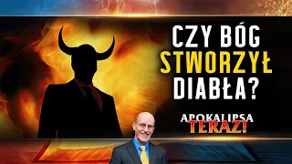 Apokalipsa TERAZ: Czy Bóg stworzył diabła? (3/20) | Doug Batchelor