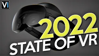 The State Of VR In 2022