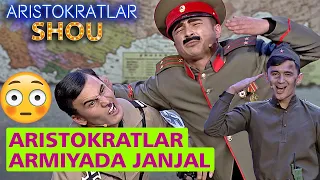 Aristokratlar ARMIYADA Janjal😱😱😱