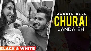 Churai Janda Eh (Official B&W Video)| Jassi Gill | Goldboy | Latest Punjabi Song 2022| Speed Records