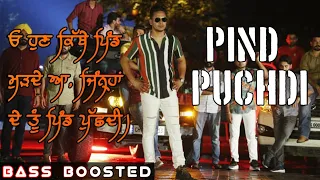 Pind Puchdi - Hustinder (Bass Boosted) RAJDEEP SINGH