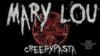 Mary Lou - CreepyPasta LEKTOR PL