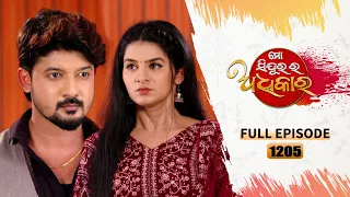 Mo Sindurara Adhikara | Full Ep 1205 | 6th May 2024 | Odia Serial | Tarang TV