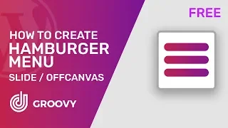 How to Create Hamburger Menu in WordPress 2023 | Groovy Mega Menu Free Plugin 🍔