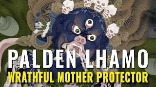 Palden Lhamo, the Terrifying Protector Aspect of Tara, Supreme Dharma Protector Mother