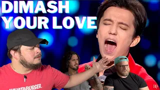 Dimash - Your Love REACTION