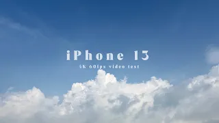 iPhone 13 4K 60fps video test | iPhone 13 video