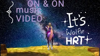 on & on HRT music video