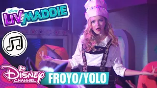 Froyo/Yolo| Liv&Maddie Songs