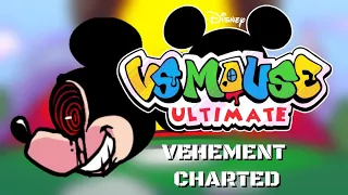 Vehement V2 Charted - Vs Mouse Ultimate Fanmade (Read DES)
