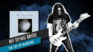 The Cry Of Mankind by My Dying Bride | Bass Cover with Tab