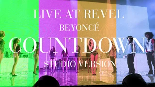 Beyoncé - Countdown (Live At Revel Studio Version)