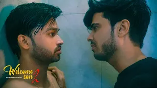 WELCOME SON - 2: Cine Gay Themed Hindi soft comedy and emotional love romantic full movie