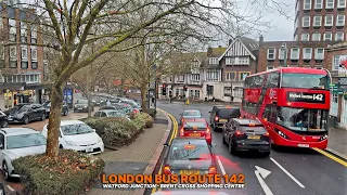 Outskirts of London Journey: Bus Route 142 from Watford to Brent Cross | Upper Deck point-of-view 🚌