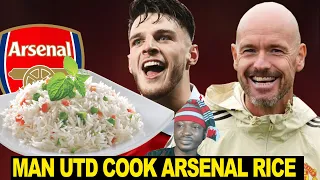 Manchester United Cook Arsenal Rice 🍚😂