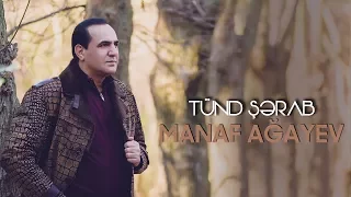 Manaf Ağayev — Tünd Şərab