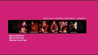 #BeyondBorders Presents: Seyed Ali Jaberi and the Hamdel Ensemble - Empathy