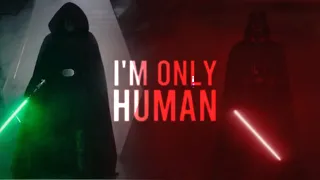 I'm only human | Star Wars