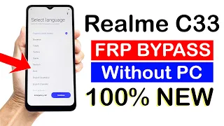 Realme C33 (RMX3624) FRP BYPASS (Without PC) | Android 12 _ NEW METHOD
