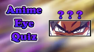 Eye Quiz [Anime Edition]
