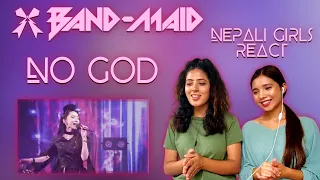 BAND-MAID REACTION | NO GOD REACTION | NEPALI GIRLS REACT