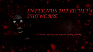 Granny 1 Infernus Difficulty Showcase