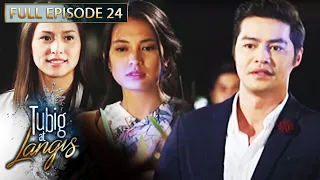 Full Episode 24 | Tubig At Langis