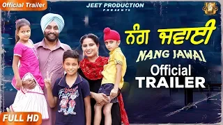 Nang Jawai (TRAILER)| Harjeet Jassal | Harmeet Jassi | Latest Punjabi Movie 2019