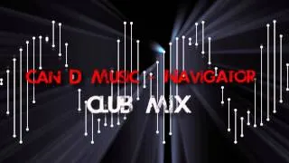 Technoviking - Can D Music - Navigator - Club Mix