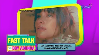 Fast Talk with Boy Abunda: Tito Boy, disappointed nga ba kay Liza Soberano? (Episode 27)