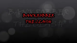 bankrobber the clash + tablatura (bass cover)