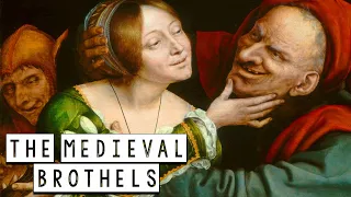 The Brothels and Prostitution in the Middle Ages - Medieval History - See U in History