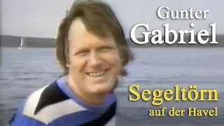 Gunter Gabriel : Segeltörn auf der Havel 1982