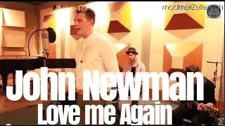 John Newman - Love Me Again unplugged  - Session acoustique madmoiZelle.com