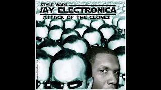 Jay Electronica - Attack Of The Clones (Full Album) (2008)