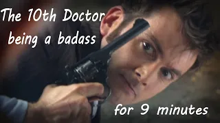 The 10th Doctor being a badass for 9 minutes