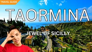 Taormina, The Jewel Of Sicily. Top Things to See & Do (Italy 2023 Travel Guide)