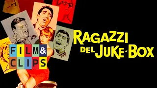 I Ragazzi del Juke Box Film Completo by  Film&Clips