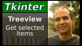 Tkinter - Treeview Get Selected Items