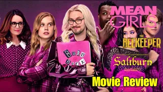 Mean Girls Musical | The Beekeeper | Saltburn - Movie Review