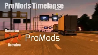 ProMods Timelapse | Hannover - Dresden | Euro Truck Simulator 2 | Dani5000