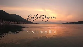 God's humility