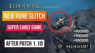 Elden Ring Rune Farm | Two Early Game Rune Glitch After Patch 1.10! 900+ Million Runes!