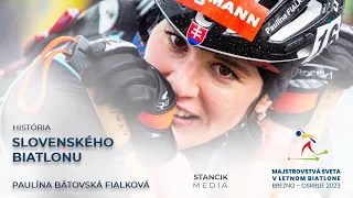 PAULÍNA BÁTOVSKÁ FIALKOVÁ - majsterka sveta v letnom biatlone