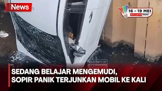 Panik saat Belajar Nyetir, Minibus Terjun ke Kali Arteri Kelapa Gading - iNews Malam 05/05
