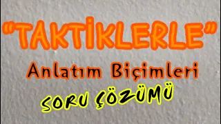 16) ANLATIM BİÇİMLERİ/Soru Çözümü