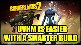 Borderlands 2: UVHM is Easier with a Smarter Build