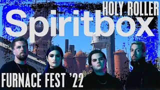 Spiritbox - Holy Roller (Live) at Furnace Fest 2022