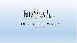 Top 5 Saber Servants in Fate Grand Order