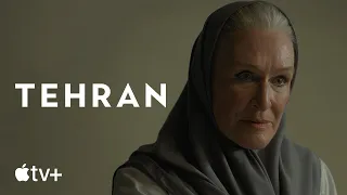 Tehran — Season 2 Official Trailer | Apple TV+